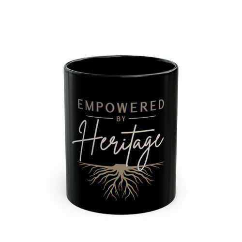 Empowered by Heritage Mug